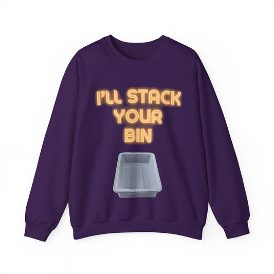 I'LL STACK YOUR BIN